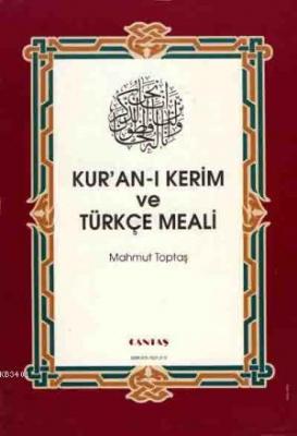 Kur'an-ı Kerim Meali (Metinsiz) Mahmut Toptaş
