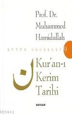 Kur'an'ı Kerim Tarihi Muhammed Hamidullah