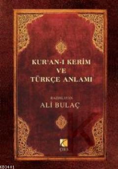 Kur'an-ı Kerim ve Türkçe Anlamı (Metinli-Cep Boy) Ali Bulaç