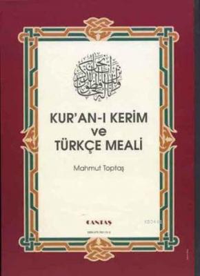 Kur'an-ı Kerim ve Türkçe Meali (Büyük Boy) Mahmut Toptaş