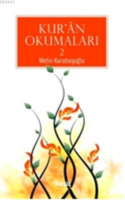 Kur'an Okumaları 2 Metin Karabaşoğlu