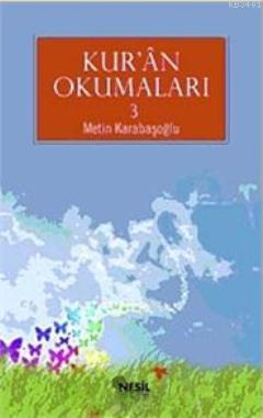 Kur'an Okumaları 3 Metin Karabaşoğlu