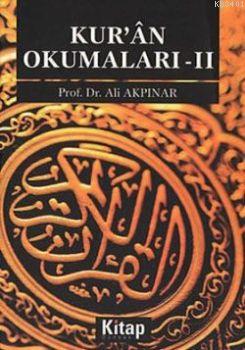 Kur'an Okumaları I Ali Akpınar