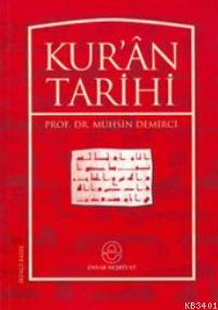 Kur'an Tarihi Muhsin Demirci