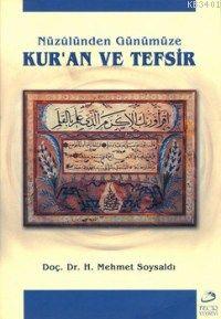 Kuran ve Tefsir H. Mehmet Soysaldı