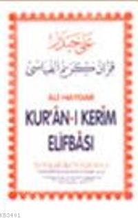 Kur'anı Kerim Elifbası Ali Haydar