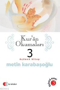 Kur'ân Okumaları Metin Karabaşoğlu