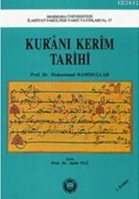 Kur'an-ı Kerim Tarihi Muhammed Hamidullah