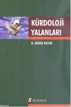 Kürdoloji Yalanları