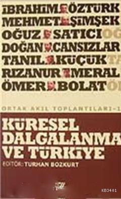 Küresel Dalgalanma ve Türkiye