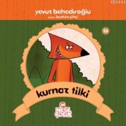 Kurnaz Tilki Yavuz Bahadıroğlu
