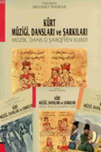 Kürt Müziği Dansları ve Şarkıları (3 Cilt) Mehmet Bayrak (Türkolog - K