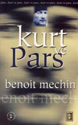 Kurt ve Pars Benoit Mechin