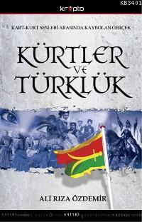 Kürtler ve Türklük Ali Rıza Özdemir