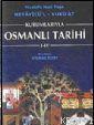 Kurumlarıyla Osmanlı Tarihi I- IV Yılmaz Kurt