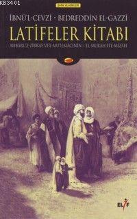 Latifeler Kitabı Bedreddin el-Gazzi