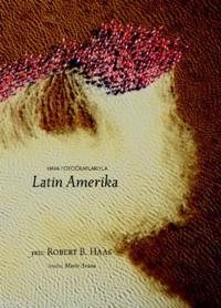 Latin Amerika Robert B. Haas