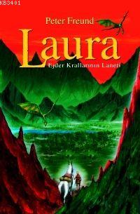 Laura 4 - Ejder Krallarının Laneti Peter Freund