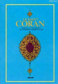 Le Saınt Coran Muhammed Hamidullah