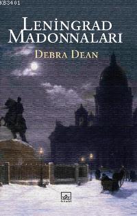 Leningrad Madonnaları Debra Dean