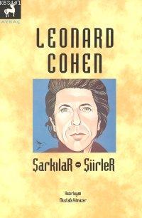 Leonard Cohen Şarkılar - Şiirler