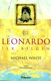 Leonardo İlk Bilgin Michael White