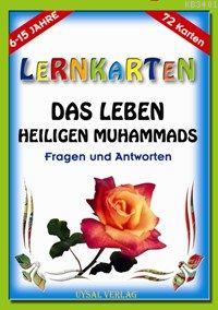 Lernkarten - Das Leben Des Letzten Propheten Muhammad Mürşide Uysal