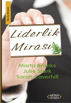 Liderlik Mirası Marta Brooks