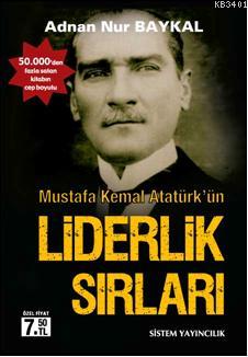 Mustafa Kemal Atatürk'ün Liderlik Sırları (Cep Boy) Adnan Nur Baykal