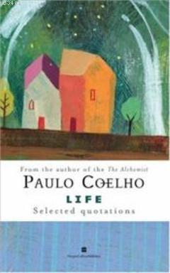 Life Paulo Coelho