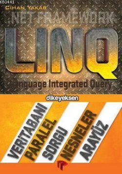 LINQ .Net Framework Cihan Yakar