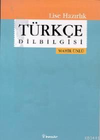 Lise Hazırlık Sınıfı Türkçe Dilbilgisi Mahir Ünlü