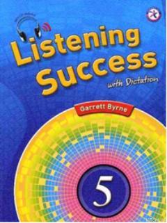 Listening Success 5 with Dictation +MP3 CD Garrett Byrne