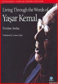 Living Through The Words Of Yaşar Kemal