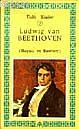 Ludwıg Van Beethoven (hayatı ve Eserleri) Vahdet Gültekin