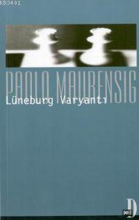 Luneburg Varyantı Paolo Maurensig