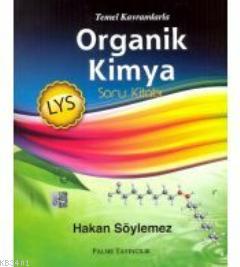 LYS Organik Kimya Soru Kitabı Hakan Söylemez