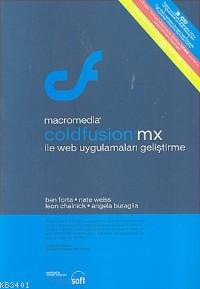 Macromedia Coldfusıon Mx İle Web Uygulamaları Geliştirme