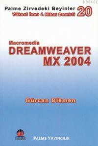 Zirvedeki Beyinler 20 Macromedia Dreamweaver MX 2004 Gürcan Dikmen