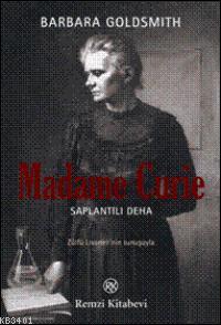 Madame Curie Barbara Goldsmith