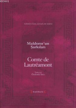 Maldoror'un Şarkıları Comte De Lautreamont