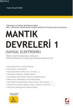 Mantık Devreleri 1 (Sayısal Elektronik) Hasan Selçuk Selek