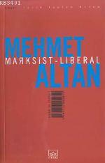 Marksist Liberal Mehmet Altan