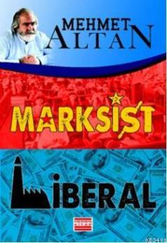 Marksist Liberal Mehmet Altan