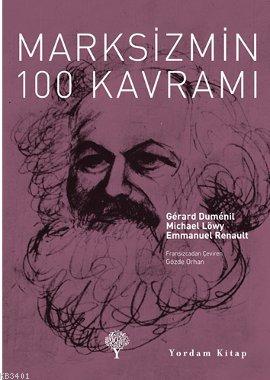Marksizmin 100 Kavramı Emmanuel Renault