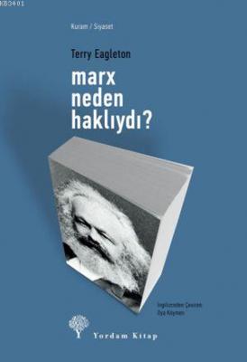 Marx Neden Haklıydı? Terry Eagleton