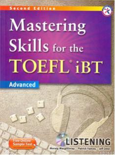 Mastering Skills for the TOEFL iBT Listening Book Moraig Macgillivary