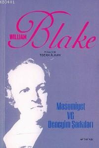 Masumiyet ve Deneyim Şarkıları William Blake