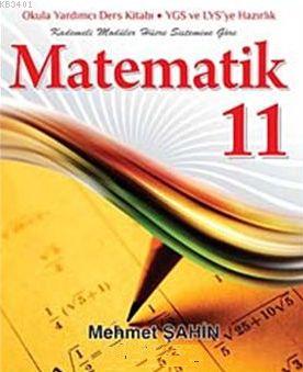 11. Sınıf Matematik Konu Kitabı Mehmet Şahin