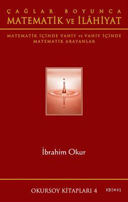 Matematik ve İlahiyat İbrahim Okur